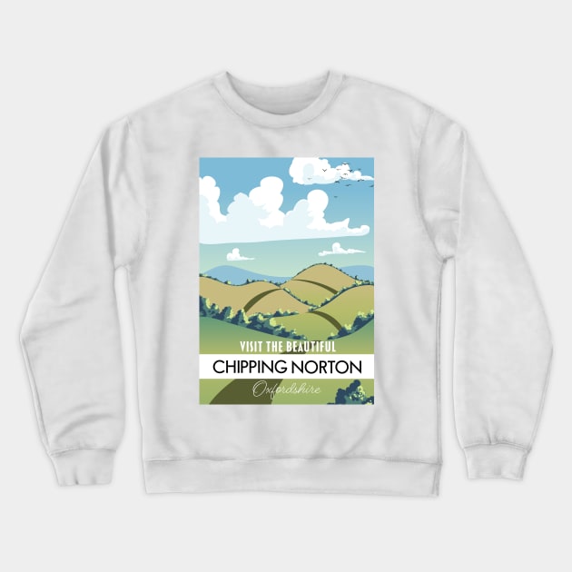 Chipping Norton Oxfordshire Crewneck Sweatshirt by nickemporium1